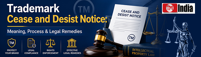 Trademark Cease and Desist Notice: Meaning, Process and Legal Remedies